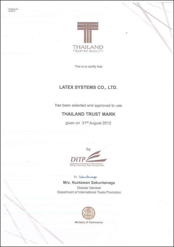 TTM(THAILAND TRUST MARK) Latex Systems Co., Ltd.